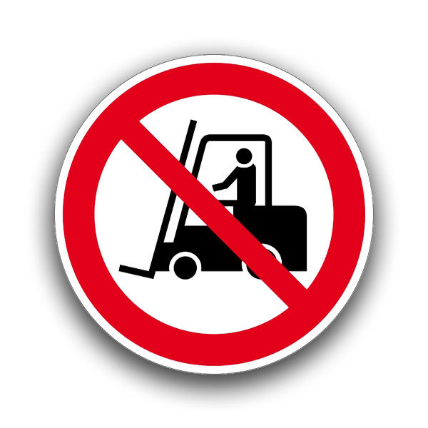 Für Flurförderfahrzeuge verboten III - Verbotszeichen