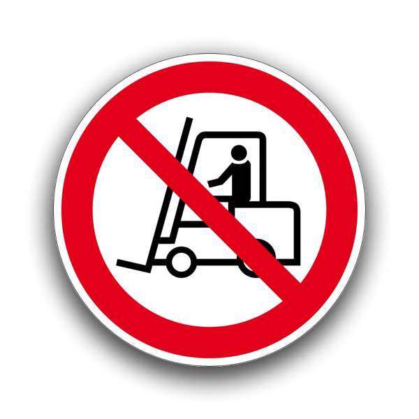 Für Flurförderzeuge verboten II - Verbotszeichen