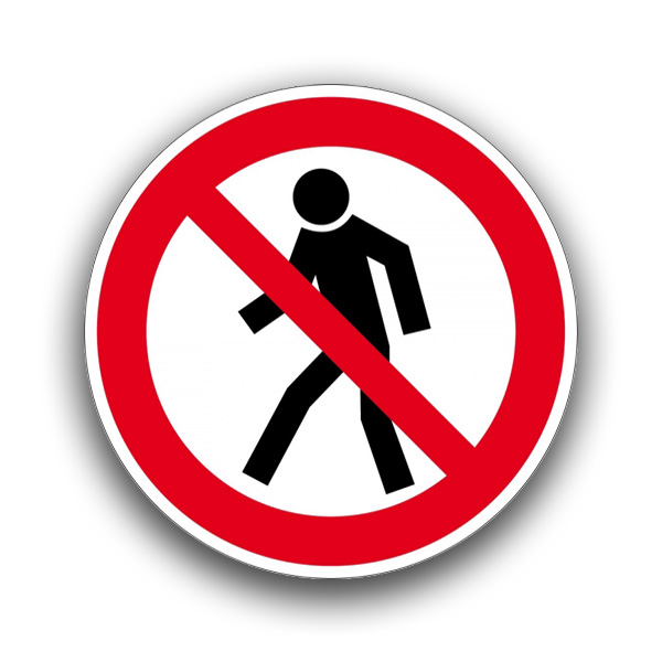 Für Fußgänger verboten - Verbotszeichen