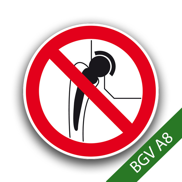 Verbot für Personen mit Implantaten aus Metall - Verbotszeichen BGV A8 P16