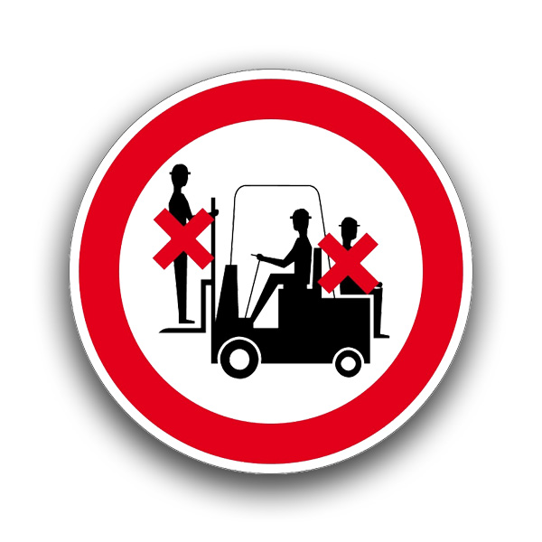 Mitfahren auf dem Gabelstapler verboten - Verbotszeichen