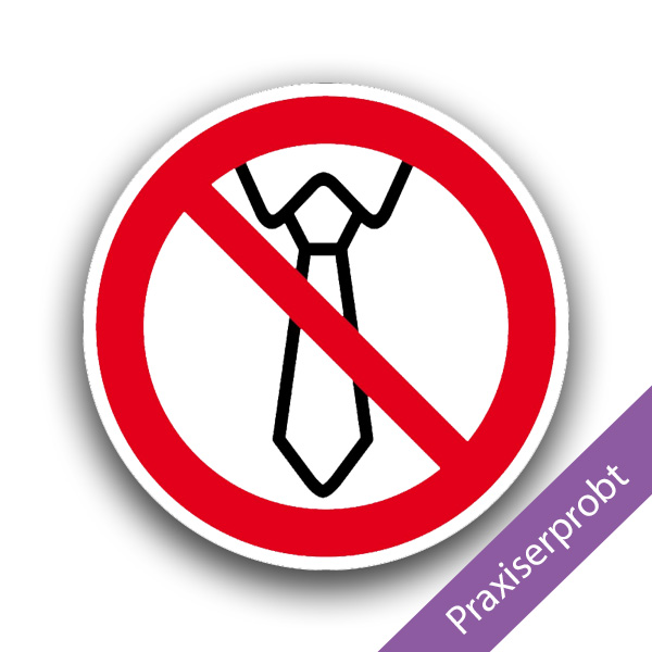 Bedienung mit Krawatte verboten - Verbotszeichen