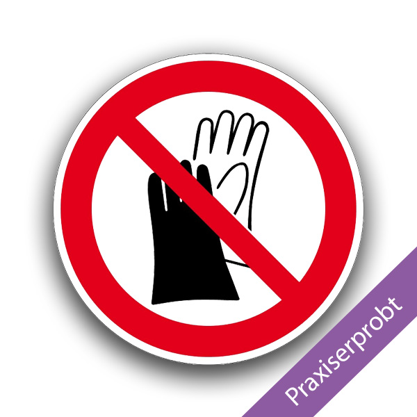 Benutzen von Handschuhen verboten II - Verbotszeichen