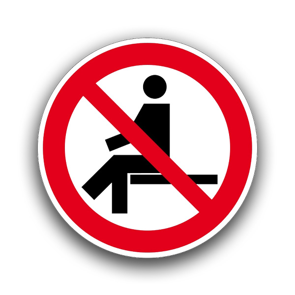 Sitzen verboten - Verbotszeichen