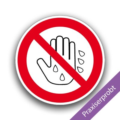 Berühren mit nasser Hand verboten - Verbotszeichen