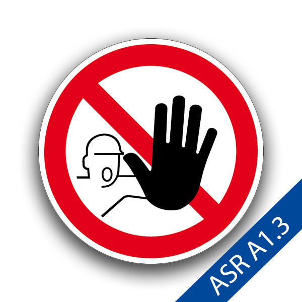 Zutritt für Unbefugte verboten II - Verbotszeichen D-P006-ASR A1.3