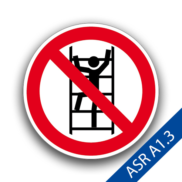Besteigen für Unbefugte verboten II - Verbotszeichen D-P022-ASR A1.3