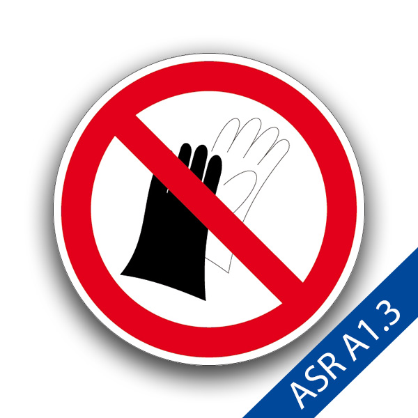 Benutzen von Handschuhen verboten - Verbotszeichen ASR A1.3 P028